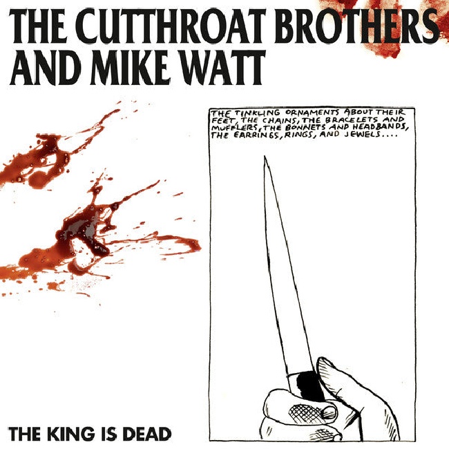 Session-38-The Cutthroat Brothers And Mike Watt - The King Is Dead (LP)-LP19135624-0808274761cc9fb9ae91461cc9fb9ae916164080018561cc9fb9ae918.jpg