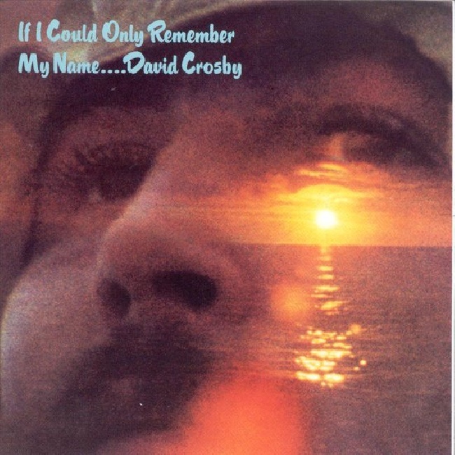 Session-38-David Crosby - If I Could Only Remember My Name (LP)-LP550x550_e373389b-c116-40b9-9fa2-fcf41963bfe1.jpg