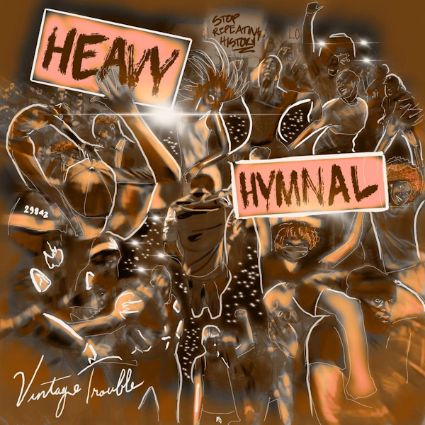Vintage Trouble - Heavy HymnalVintage-Trouble-Heavy-Hymnal.jpg