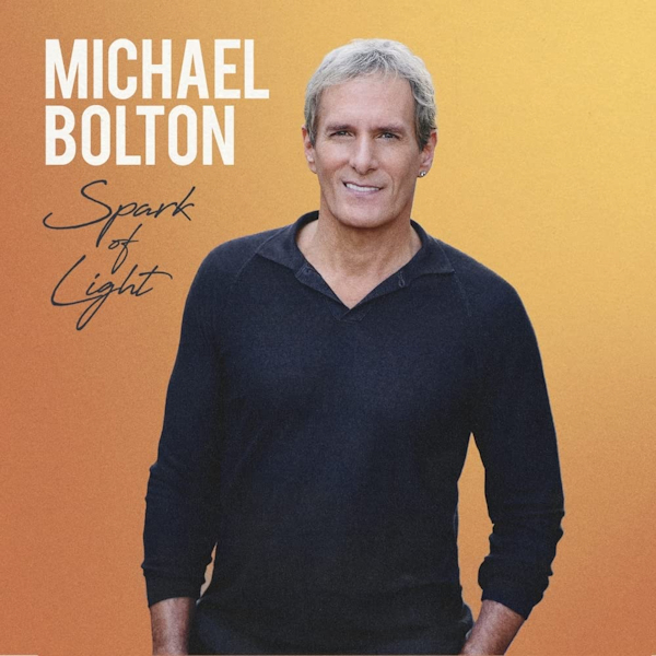 Michael Bolton - Spark Of Light -deluxe-Michael-Bolton-Spark-Of-Light-deluxe-.jpg