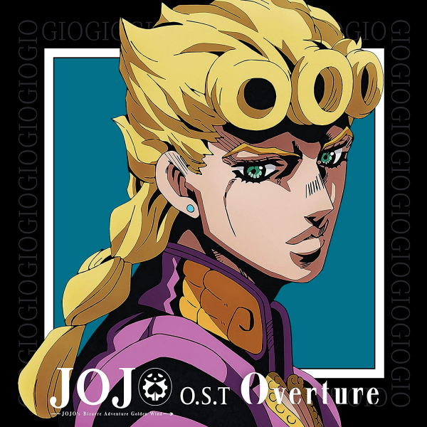 OST - Jojo O.S.T. Overture: Jojo's Bizarre Adventure Golden WindOST-Jojo-O.S.T.-Overture-Jojos-Bizarre-Adventure-Golden-Wind.jpg