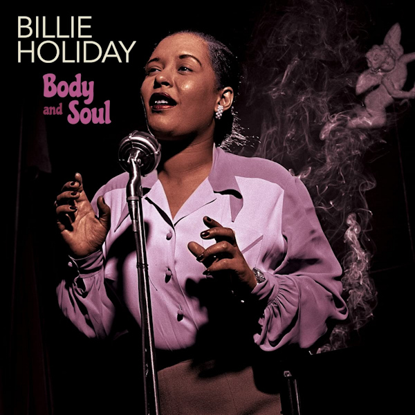 Billie Holiday - Body And SoulBillie-Holiday-Body-And-Soul.jpg