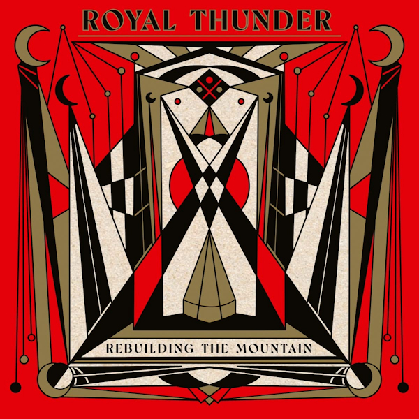 Royal Thunder - Rebuilding The MountainRoyal-Thunder-Rebuilding-The-Mountain.jpg