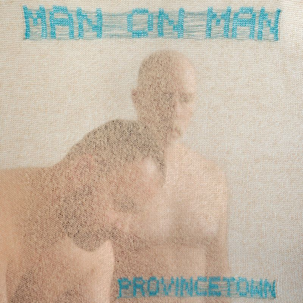 Man On Man - ProvincetownMan-On-Man-Provincetown.jpg