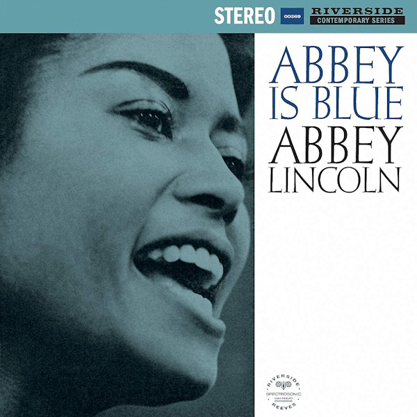 Abbey Lincoln - Abbey Is BlueAbbey-Lincoln-Abbey-Is-Blue.jpg