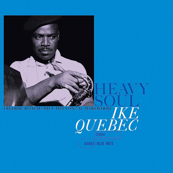Ike Quebec - Heavy SoulIke-Quebec-Heavy-Soul.jpg