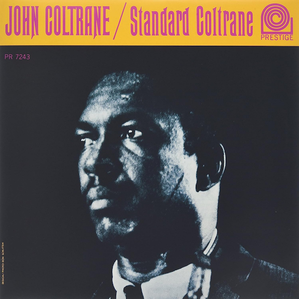 John Coltrane - Standard ColtraneJohn-Coltrane-Standard-Coltrane.jpg