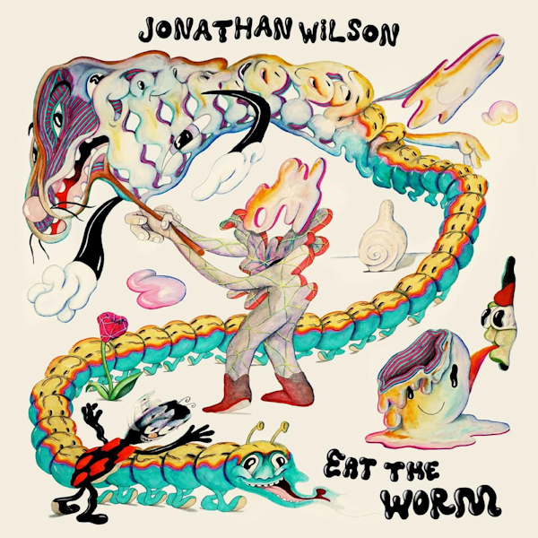 Jonathan Wilson - Eat The WormJonathan-Wilson-Eat-The-Worm.jpg