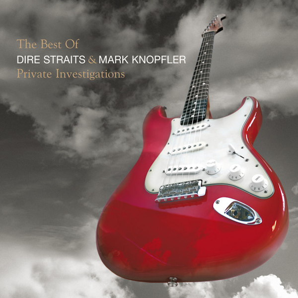 Dire Straits & Mark Knopfler - Private Investigations: The Best OfDire-Straits-Mark-Knopfler-Private-Investigations-The-Best-Of.jpg