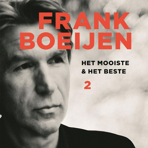 Frank Boeijen - Het Mooiste & Het Beste 2Frank-Boeijen-Het-Mooiste-Het-Beste-2.jpg