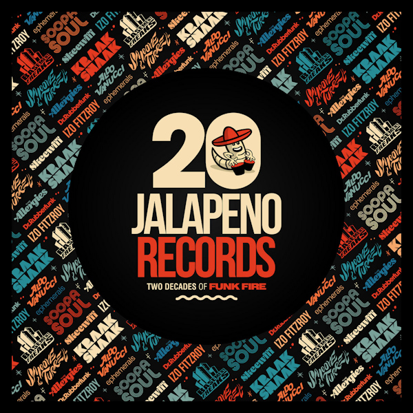 V.A. - Jalapeno Records: Two Decades Of Funk FireV.A.-Jalapeno-Records-Two-Decades-Of-Funk-Fire.jpg