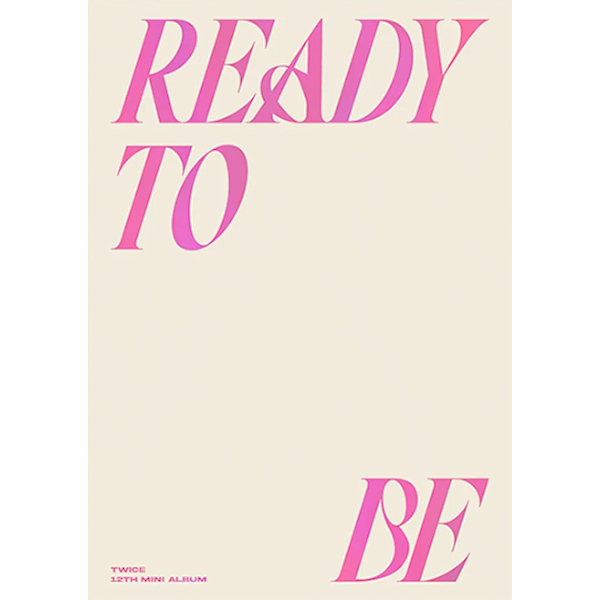 Twice - Ready To Be (Ready version)Twice-Ready-To-Be-Ready-version.jpg