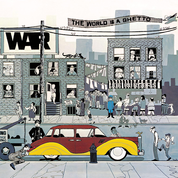 War - The World Is A GhettoWar-The-World-Is-A-Ghetto.jpg