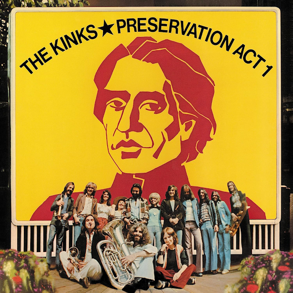 The Kinks - Preservation Act 1The-Kinks-Preservation-Act-1.jpg