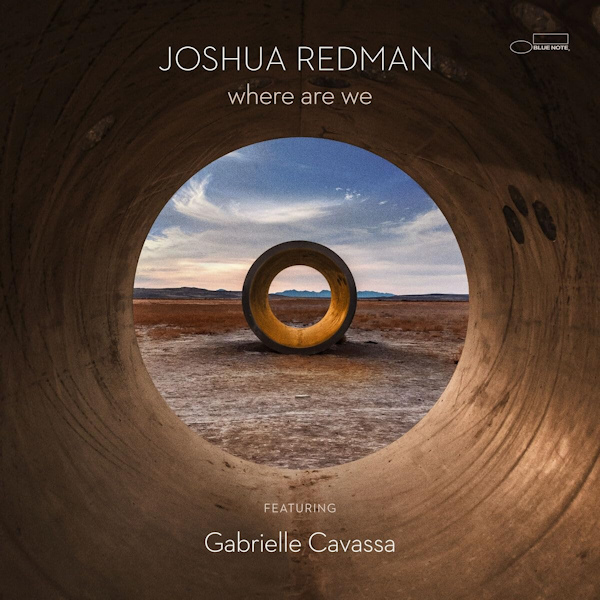Joshua Redman - Where Are WeJoshua-Redman-Where-Are-We.jpg