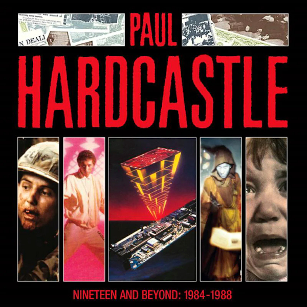 Paul Hardcastle - Nineteen And Beyond: 1984-1988Paul-Hardcastle-Nineteen-And-Beyond-1984-1988.jpg