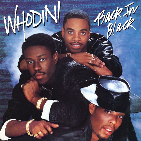 Whodini - Back In BlackWhodini-Back-In-Black.jpg