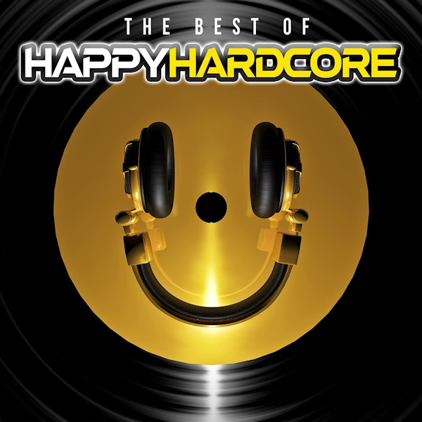 V.A. - The Best Of Happy HardcoreV.A.-The-Best-Of-Happy-Hardcore.jpg