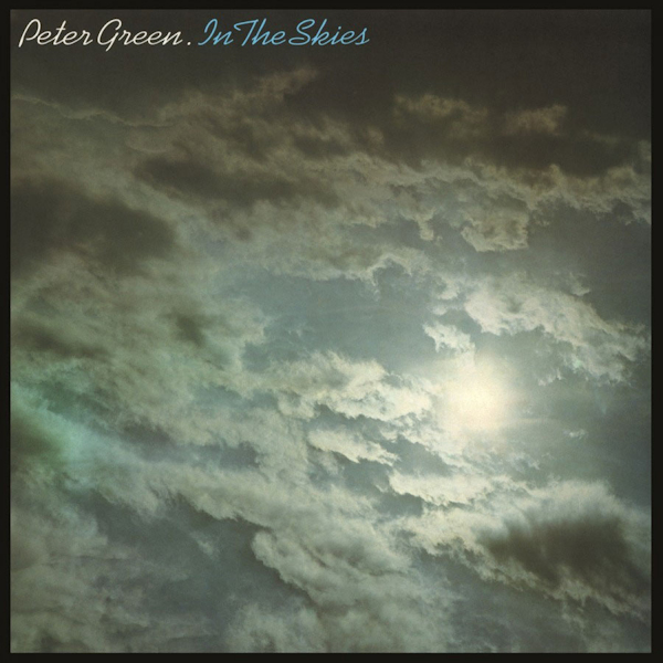 Peter Green - In The SkiesPeter-Green-In-The-Skies.jpg