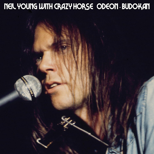 Neil Young With Crazy Horse - Odeon BudokanNeil-Young-With-Crazy-Horse-Odeon-Budokan.jpg
