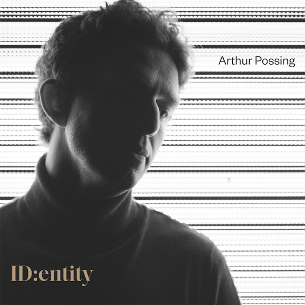 Arthur Possing - ID:entityArthur-Possing-IDentity.jpg