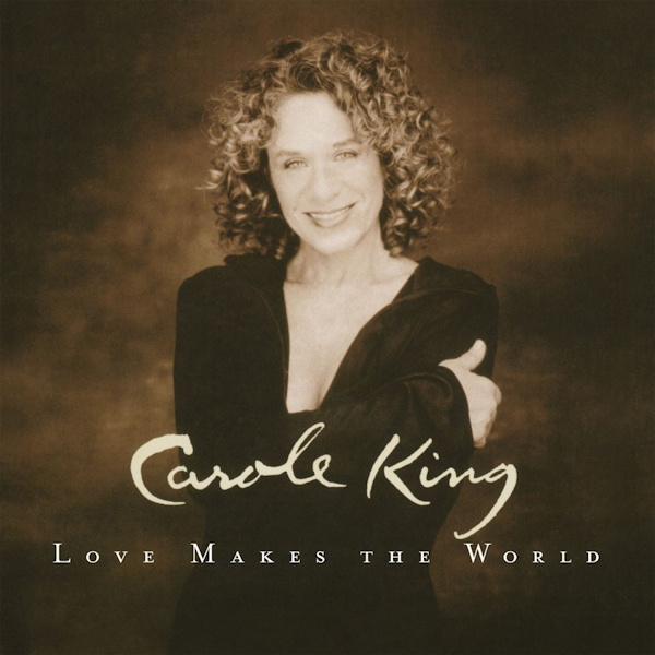 Carole King - Love Makes The WorldCarole-King-Love-Makes-The-World.jpg