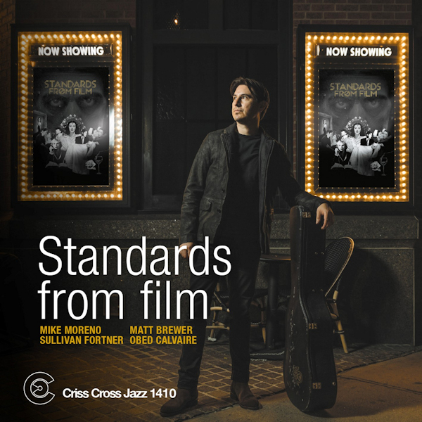 Mike Moreno - Standards From FilmsMike-Moreno-Standards-From-Films.jpg