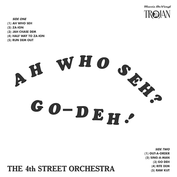 The 4th Street Orchestra - Ah Who Seh Go-Deh!The-4th-Street-Orchestra-Ah-Who-Seh-Go-Deh.jpg