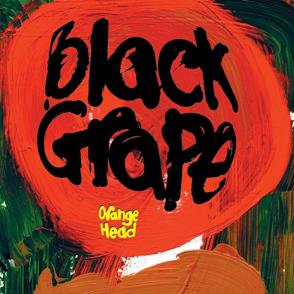 Black Grape - Orange HeadBlack-Grape-Orange-Head.jpg