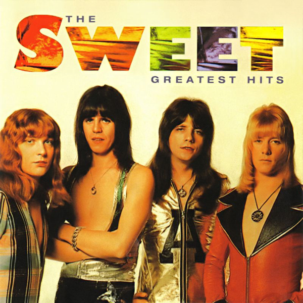 Sweet - Greatest HitsSweet-Greatest-Hits.jpg