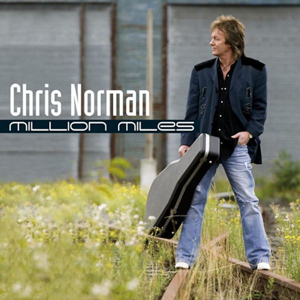 Chris Norman - Million MilesChris-Norman-Million-Miles.jpg