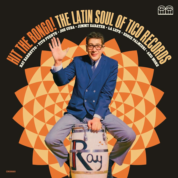 V.A. - Hit The Bongo! The Latin Soul Of Tico RecordsV.A.-Hit-The-Bongo-The-Latin-Soul-Of-Tico-Records.jpg