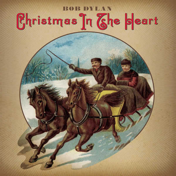 Bob Dylan - Christmas In The HeartBob-Dylan-Christmas-In-The-Heart.jpg
