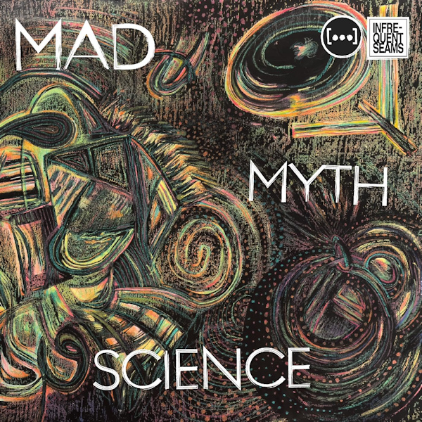 Mad Myth Science - Mad Myth ScienceMad-Myth-Science-Mad-Myth-Science.jpg