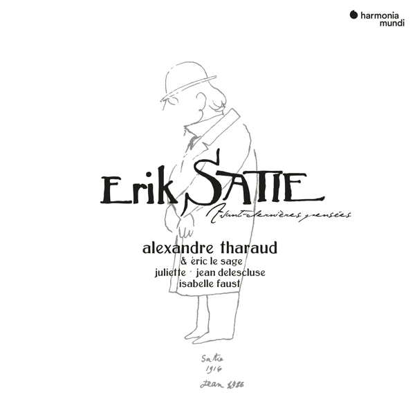 Alexandre Tharaud - Erik Satie: Avant-Dernieres PenseesAlexandre-Tharaud-Erik-Satie-Avant-Dernieres-Pensees.jpg