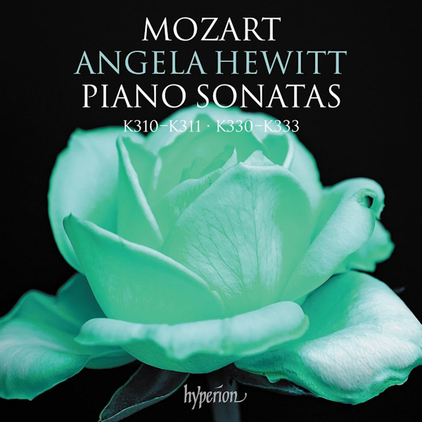 Angela Hewitt - Mozart: Piano Sonatas K310-K311 - K330-K333Angela-Hewitt-Mozart-Piano-Sonatas-K310-K311-K330-K333.jpg