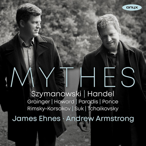 James Ehnes / Andrew Armstrong - MythesJames-Ehnes-Andrew-Armstrong-Mythes.jpg