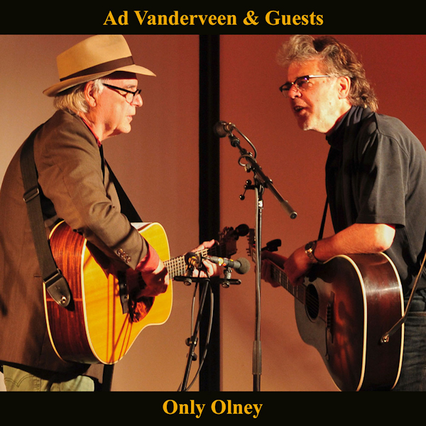 Ad Vanderveen & Guests - Only OlneyAd-Vanderveen-Guests-Only-Olney.jpg