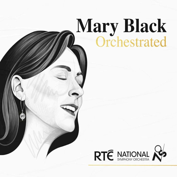 Mary Black / RTE National Symphony Orchestra - Mary Black OrchestratedMary-Black-RTE-National-Symphony-Orchestra-Mary-Black-Orchestrated.jpg