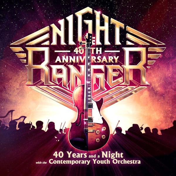 Night Ranger - 40 Years And A Night With The Contemporary Youth OrchestraNight-Ranger-40-Years-And-A-Night-With-The-Contemporary-Youth-Orchestra.jpg