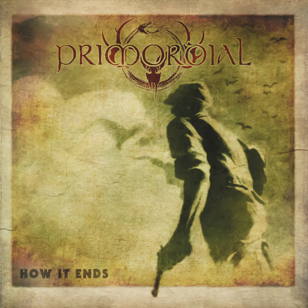 Primordial - How It EndsPrimordial-How-It-Ends.jpg