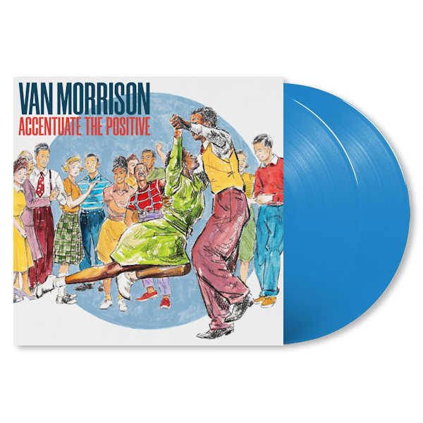 Van Morrison - Accentuate The Positive -coloured-Van-Morrison-Accentuate-The-Positive-coloured-.jpg