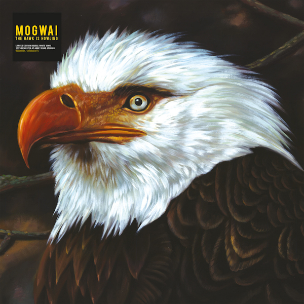 Mogwai - The Hawk Is Howling -2023 reissue-Mogwai-The-Hawk-Is-Howling-2023-reissue-.jpg