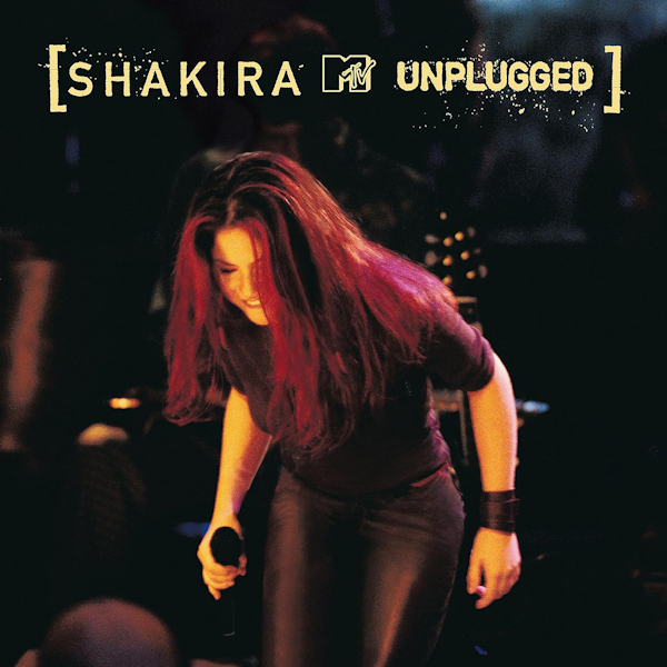 Shakira - MTV UnpluggedShakira-MTV-Unplugged.jpg