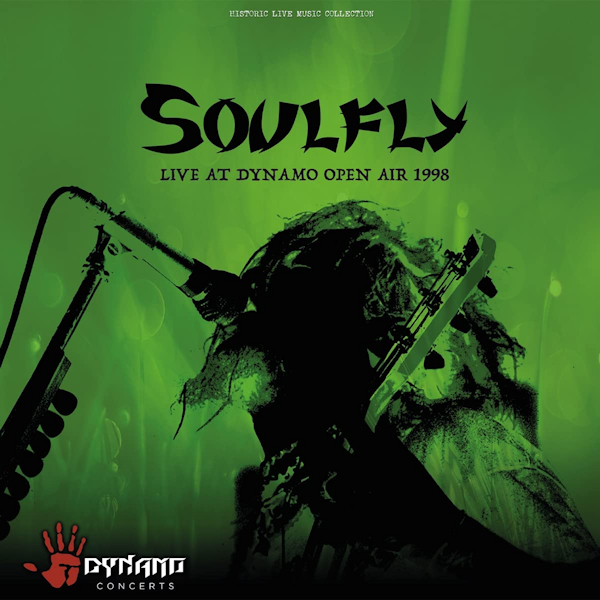 Soulfly - Live At Dynamo Open Air 1998Soulfly-Live-At-Dynamo-Open-Air-1998.jpg