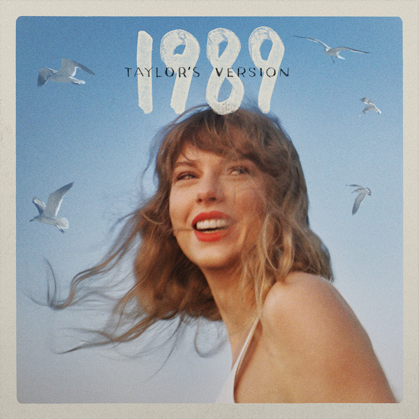 Taylor Swift - 1989 (Taylor's Version)Taylor-Swift-1989-Taylors-Version.jpg