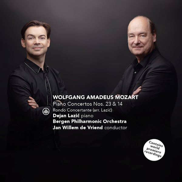 Bergen Philharmonic Orchestra / Dejan Lazic / Jan Willem De Vriend - Mozart: Piano Concertos Nos. 23 & 14Bergen-Philharmonic-Orchestra-Dejan-Lazic-Jan-Willem-De-Vriend-Mozart-Piano-Concertos-Nos.-23-14.jpg