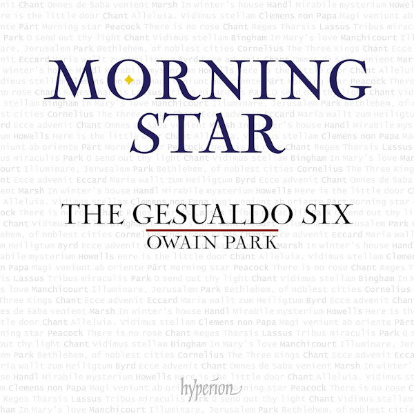 The Gesualdo Six - Owain Park - Morning StarThe-Gesualdo-Six-Owain-Park-Morning-Star.jpg