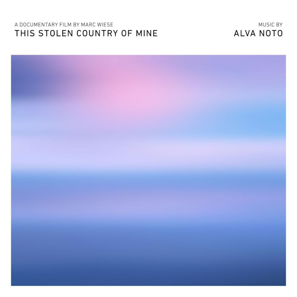 Alva Noto - This Stolen Country Of MineAlva-Noto-This-Stolen-Country-Of-Mine.jpg