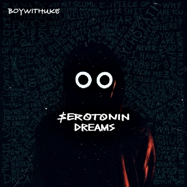 BoyWithUke - Serotonin DreamsBoyWithUke-Serotonin-Dreams.jpg